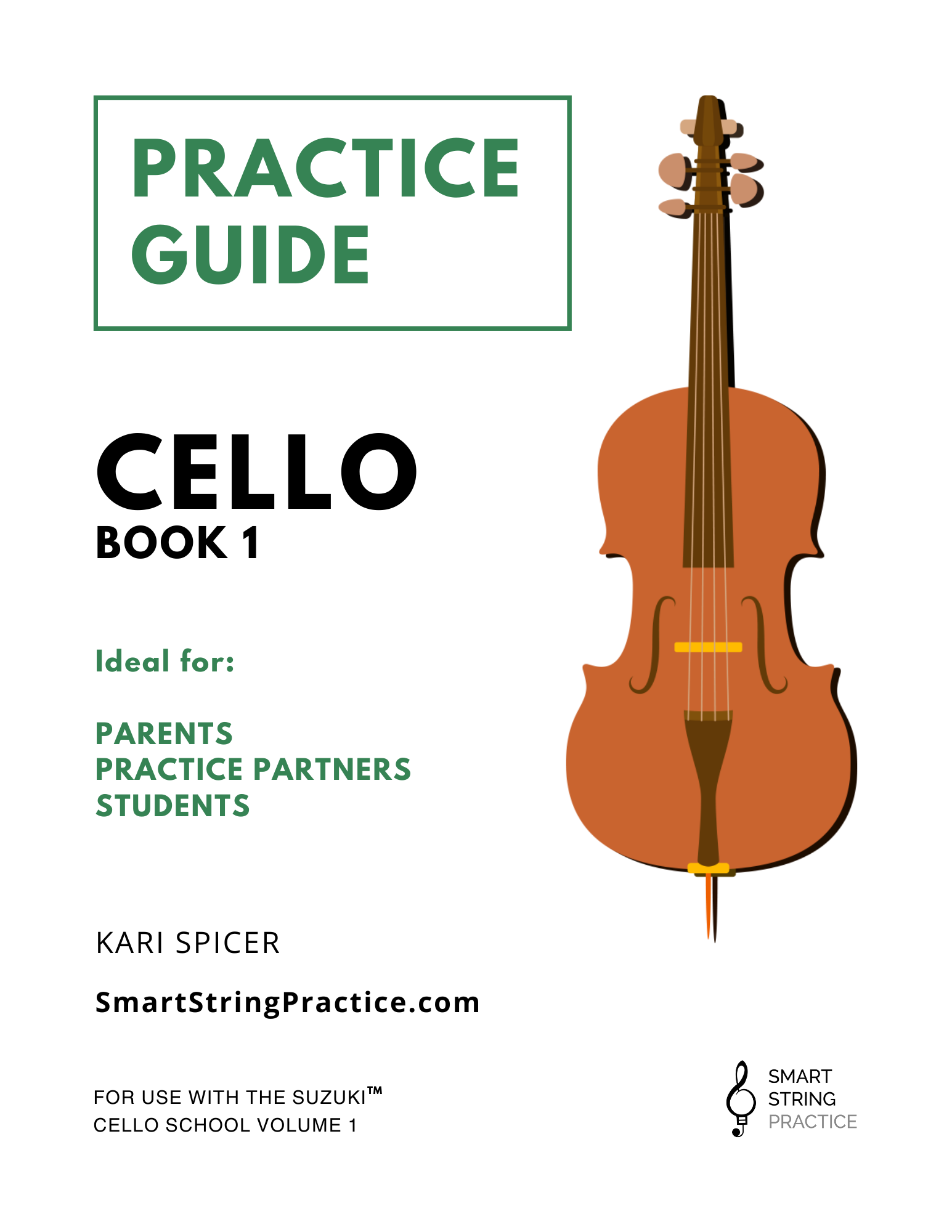 Practice Guide for Cello - Book 1 – Smart String Practice