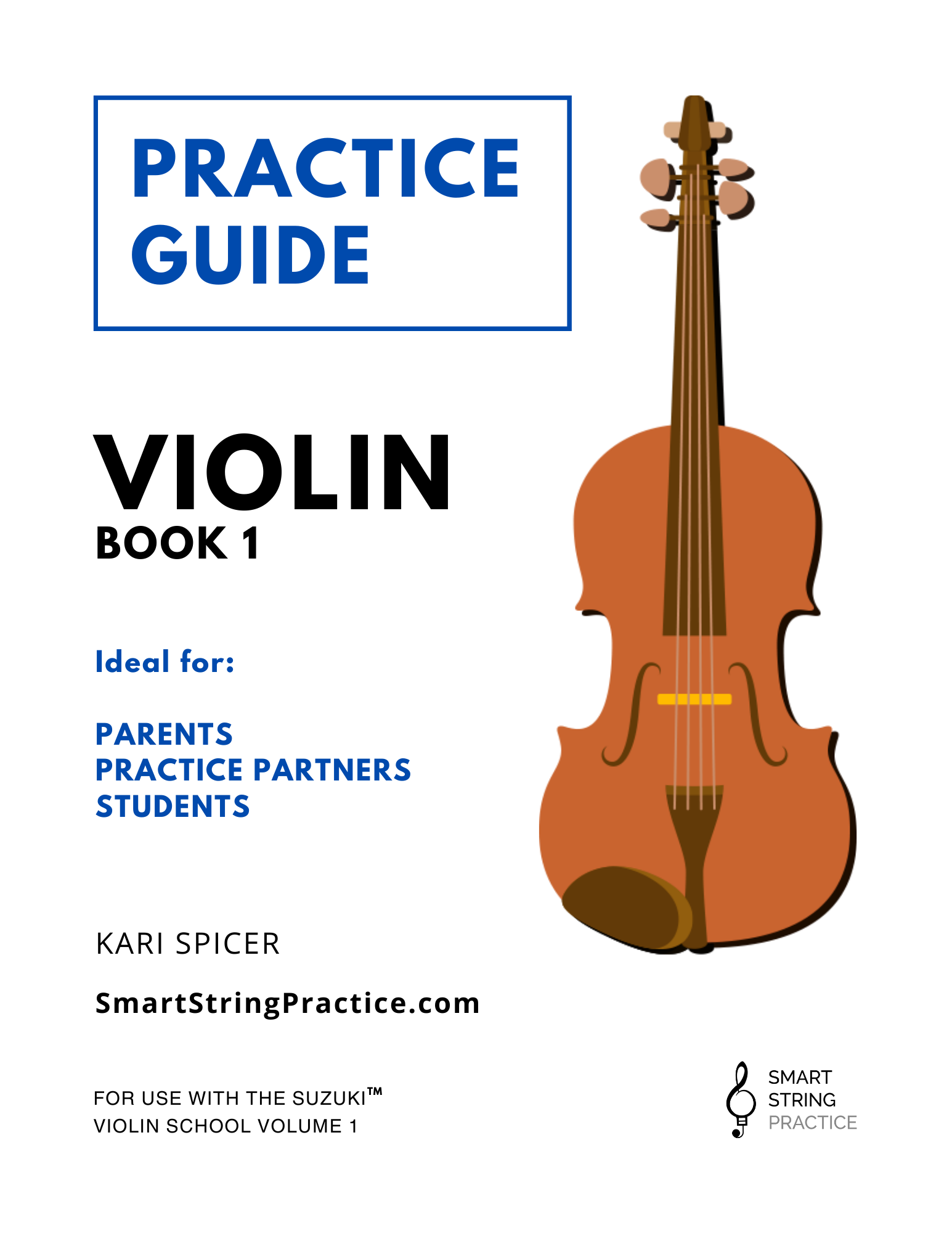 Practice Guide for Violin - Book 1 – Smart String Practice